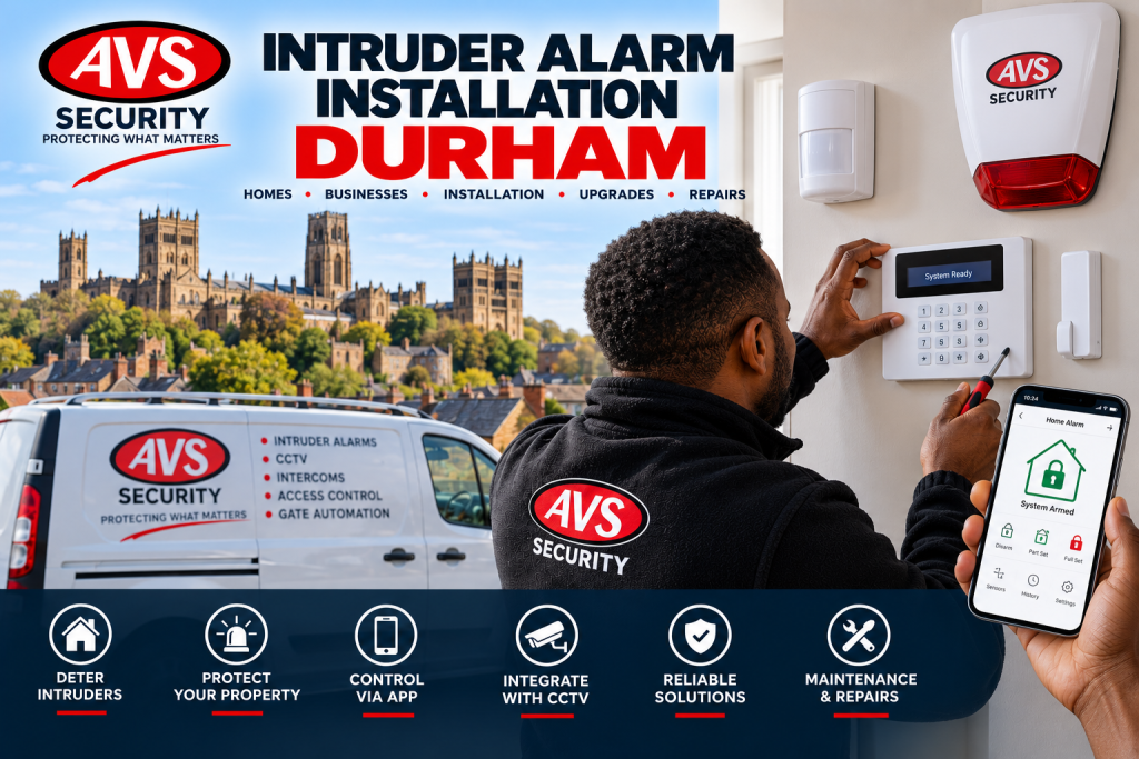 Intruder alarm installation Durham by AVS Security engineer